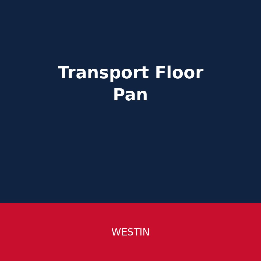 Westin Floor Pans - PIU