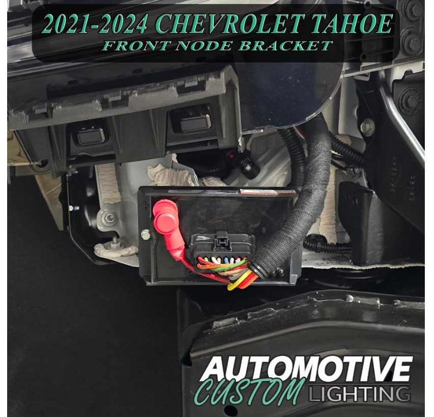 Automotive Custom Lighting Front Node / Expansion Module Bracket - Tahoe