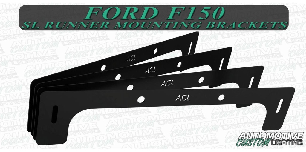 Automotive Custom Lighting SL Runner Mounting Brackets - F-150