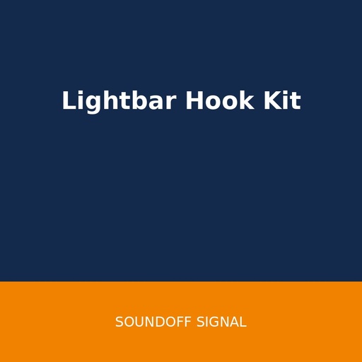 SoundOff Lightbar Hook Kit