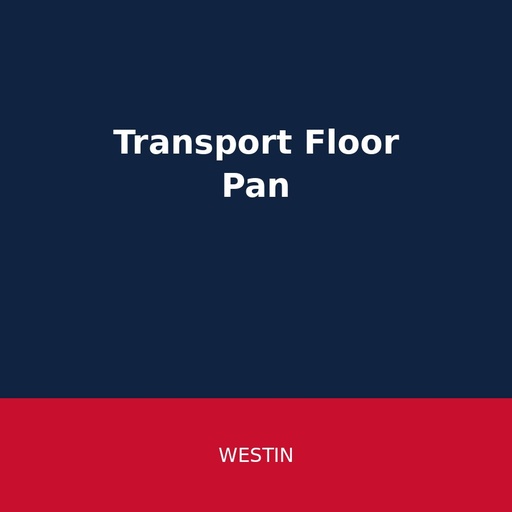 [35-17045] Westin Floor Pans - PIU
