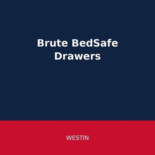 Westin Brute BedSafe Drawers